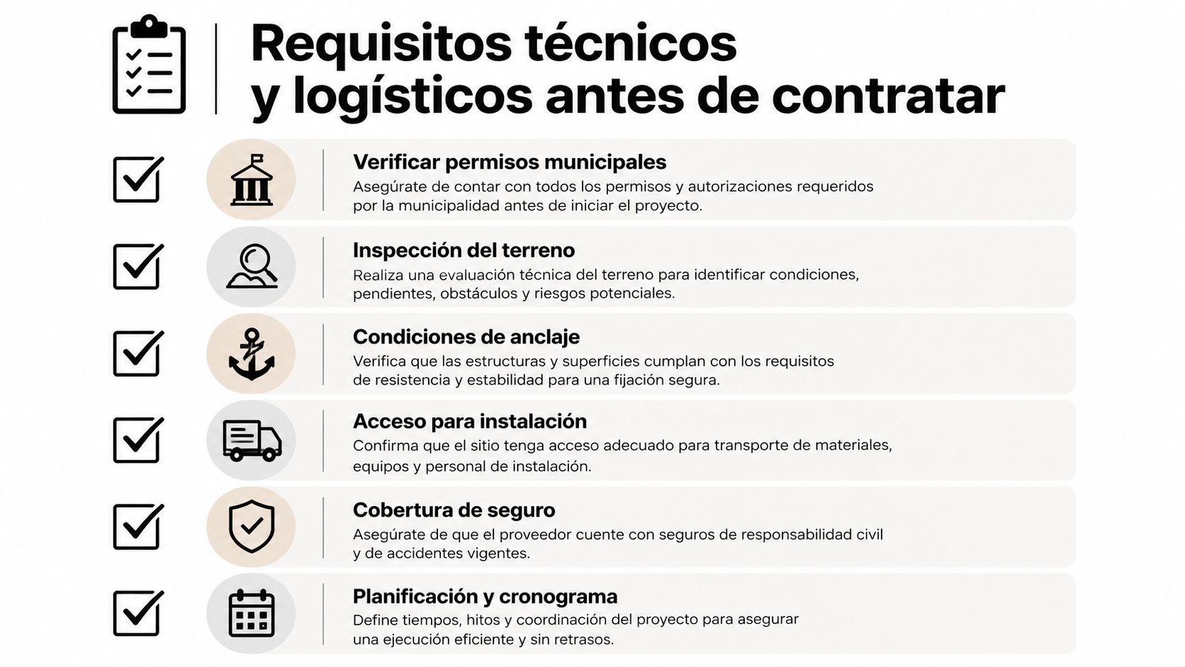 Lista de requisitos técnicos y logísticos necesarios antes de contratar un servicio de instalación o proyecto.